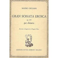 Giuliani, Mauro -  Gran Sonata Eroica op.150