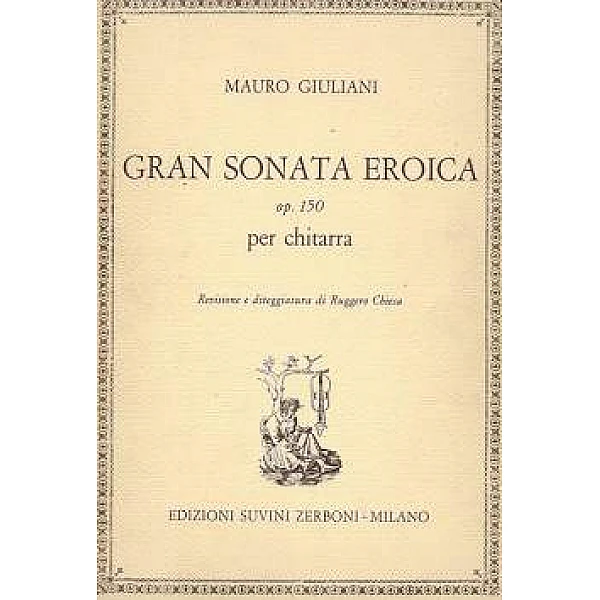 Giuliani, Mauro -  Gran Sonata Eroica op.150