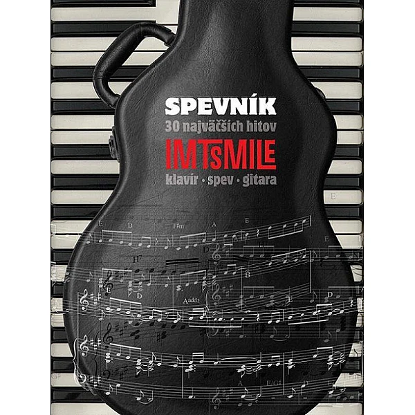 Spevník 30 najväčších hitov IMT Smile pre klavír/spev/gitaru Spevník 30 najväčších hitov IMT Smile pre klavír/spev/gitaru