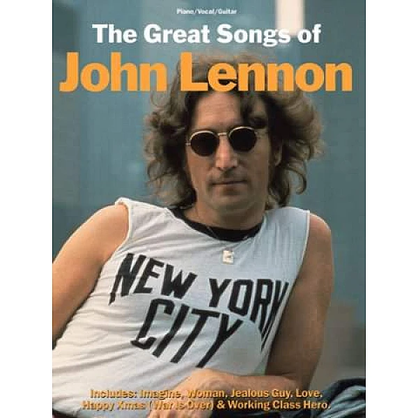 The Great Songs Of John Lennon The Great Songs Of John Lennon