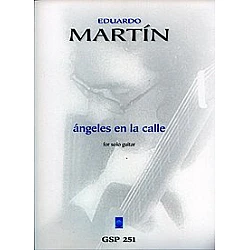 Martín, Eduardo - Angeles en la calle