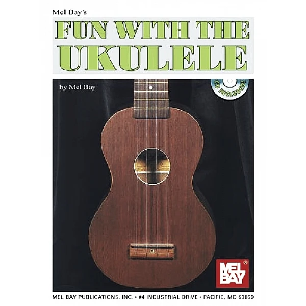 Mel Bay's Fun with the Ukulele + CD