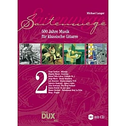 Langer, Michael - Saitenwege Band 2 - 500 Jahre Musik s CD