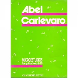 Carlevaro, Abel - Microestudios for guitar Nos. 6-10