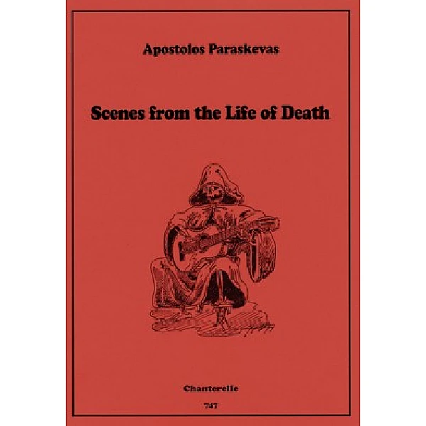 Paraskevas, Apostolos - Scenes from the Life of Death