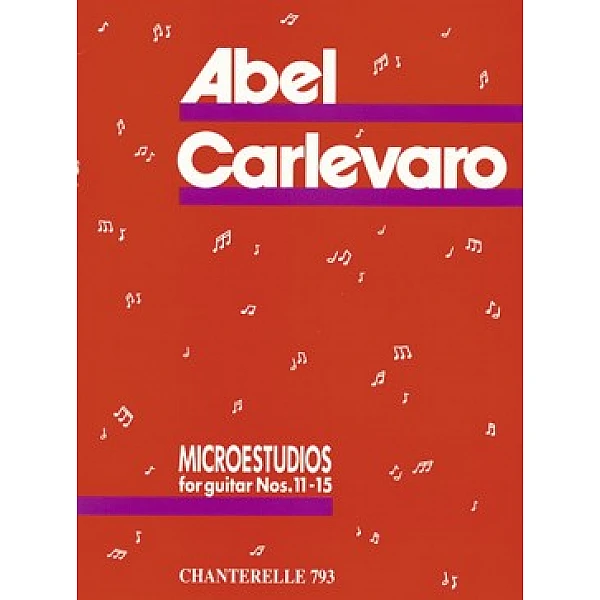 Carlevaro, Abel - Microestudios for guitar Nos. 11-15