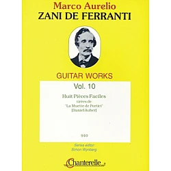 Zani de Ferranti, Marco Aurelio -  8 Pièces Faciles tirées de "La Muette de Porici" 