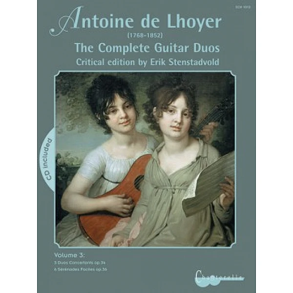 Lhoyer de, Antoine - The Complete Guitar Duos vol. 3 Lhoyer de, Antoine - The Complete Guitar Duos vol. 3