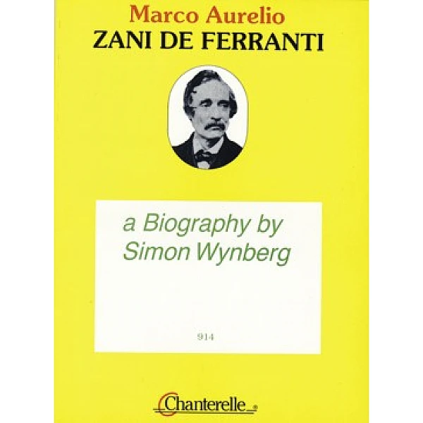 Zani de Ferranti, Marco Aurelio - A Biography