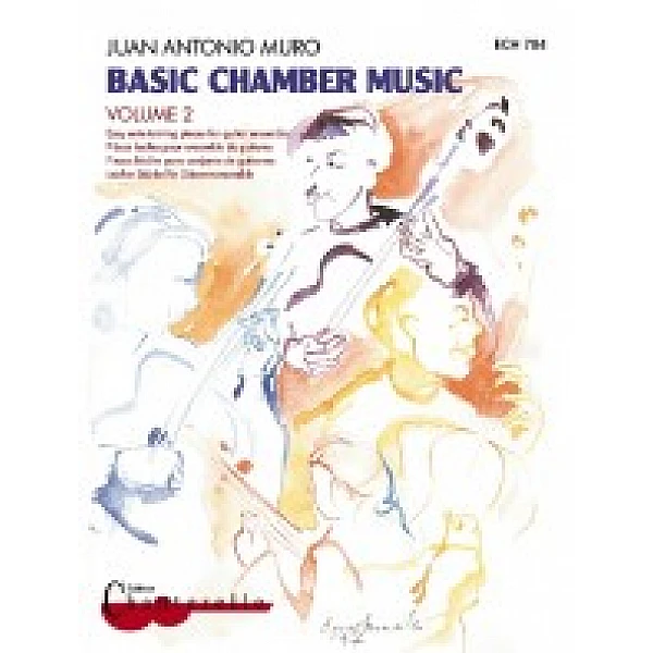 Muro, Juan Antonio - Basic Chamber Music - Volume 2 Muro, Juan Antonio - Basic Chamber Music - Volume 2