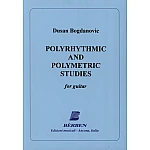 Bogdanovic, Dusan - Polyrhythmic and polymetric studies