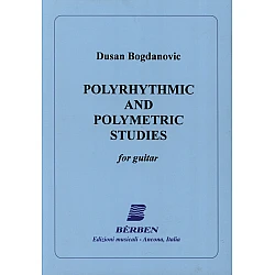 Bogdanovic, Dusan - Polyrhythmic and polymetric studies