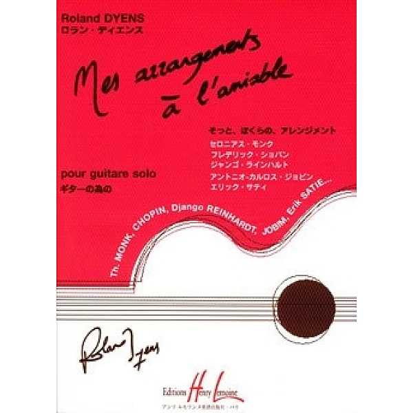 Dyens, Roland   - Mes arrangements à l'amiable